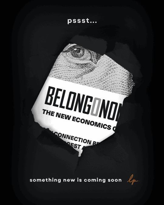 belongonomics something new is coming soon 2 - Lisa Patrick — Business Strategist & Chief Execution Officer - Lisa Patrick — Business Strategist & Chief Execution Officer